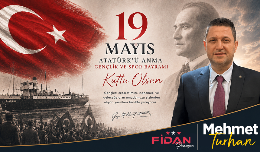 Mehmet Turhan 19 Mayıs