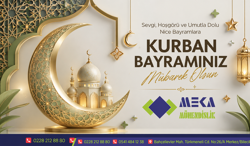 MEKA MÜHENDİSLİK KURBAN BAYRAMI TEBRİĞİ