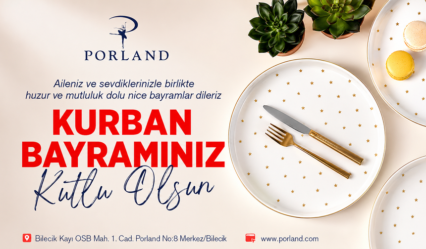 PORLAND PORSELEN KURBAN BAYRAMI TEBRİĞİ