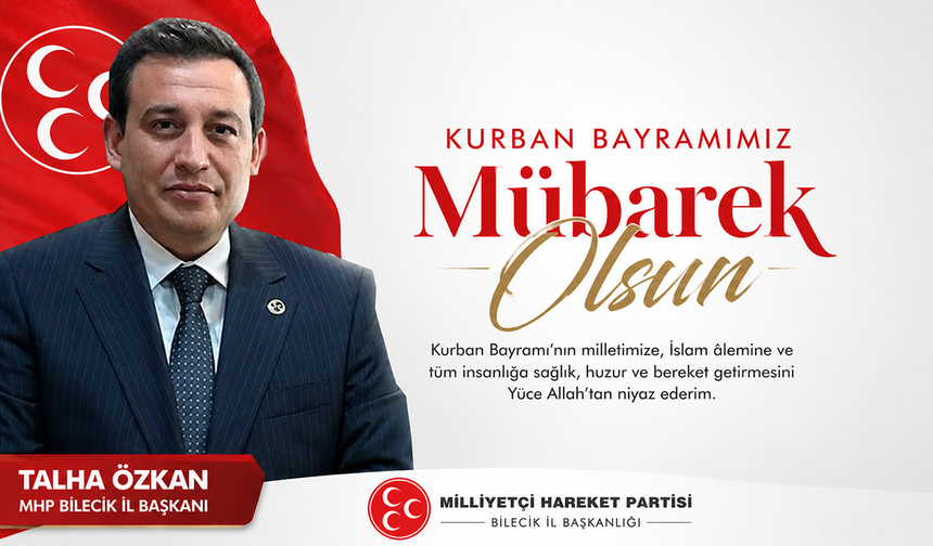 TALHA ÖZKAN KURBAN BAYRAMI TEBRİĞİ