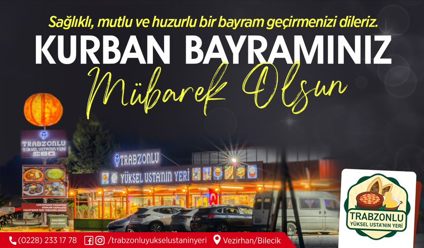 TRABZONLU YÜKSEL USTA KURBAN BAYRAMI TEBRİĞİ