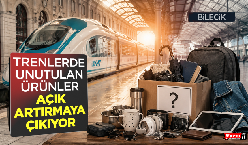 Trenlerde Unutulan Ürünler Açık Artırmaya Çıkıyor