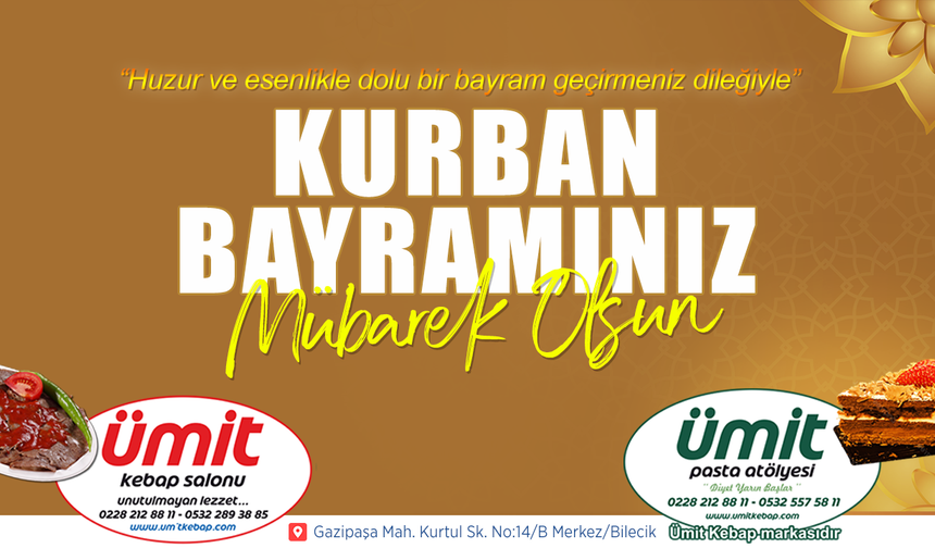 ÜMİT KEBAP KURBAN BAYRAMI TEBRİĞİ