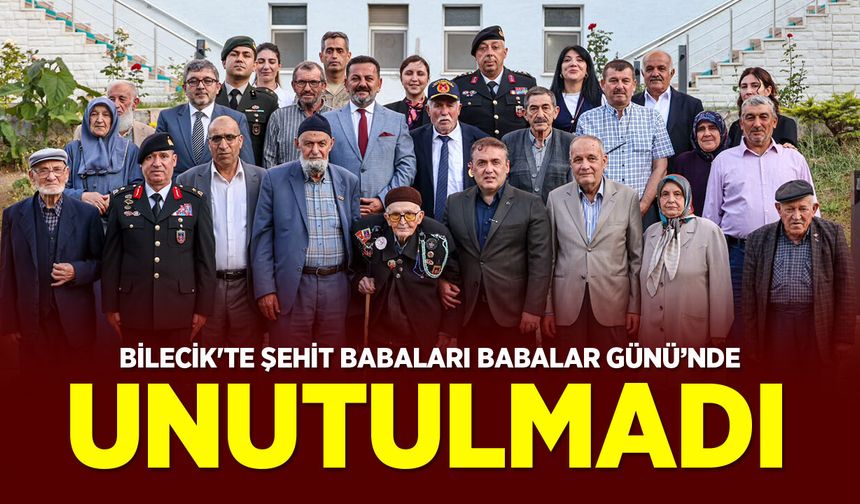 Bilecik'te Şehit Babaları Babalar Günü’nde Unutulmadı