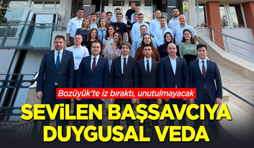 Sevilen Başsavcıya duygusal veda