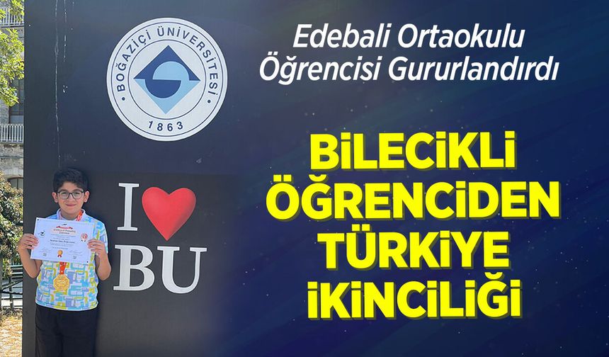Bilecikli Öğrenciden Türkiye İkinciliği