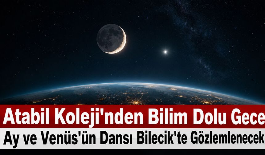 Atabil Koleji'nden Bilim Dolu Gece
