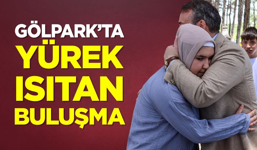 Gölpark'ta Yürek Isıtan Buluşma
