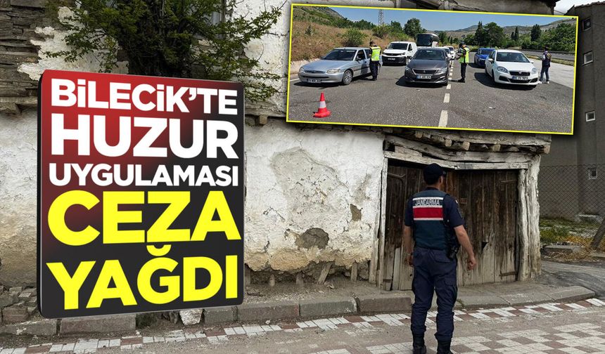 Bilecik’te Huzur Uygulaması