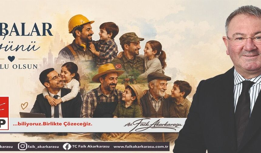 Faik Akarkarasu Babalar Günü
