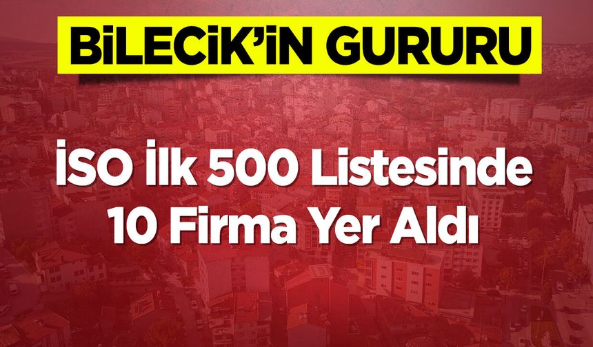Bilecik’in Gururu