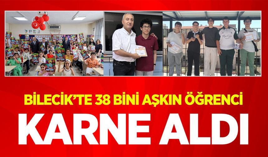 Bilecik’te 38 Bini Aşkın Öğrenci Karne Aldı
