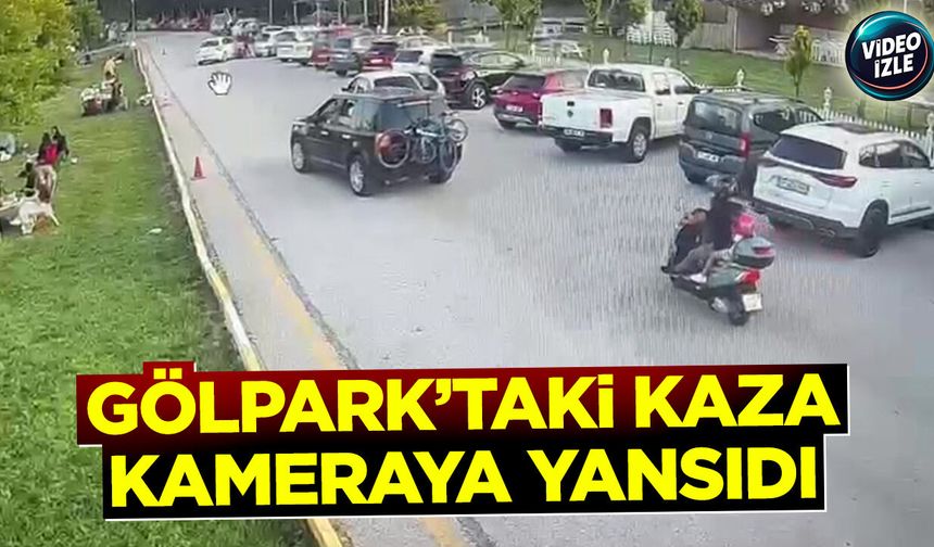 Gölpark’taki Kaza Kameraya Yansıdı