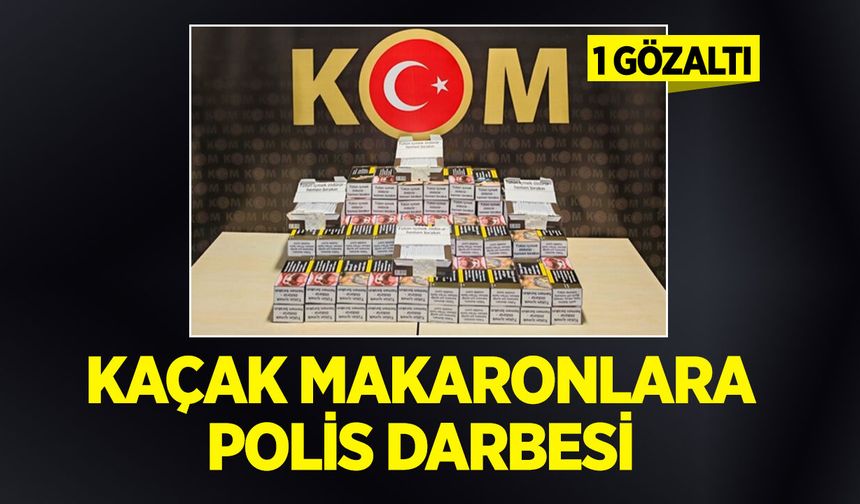 Kaçak Makaronlara Polis Darbesi: 1 gözaltı