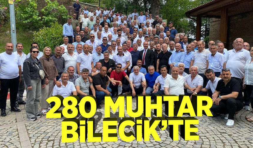 280 Muhtardan Bilecik’e Tarihi Ziyaret