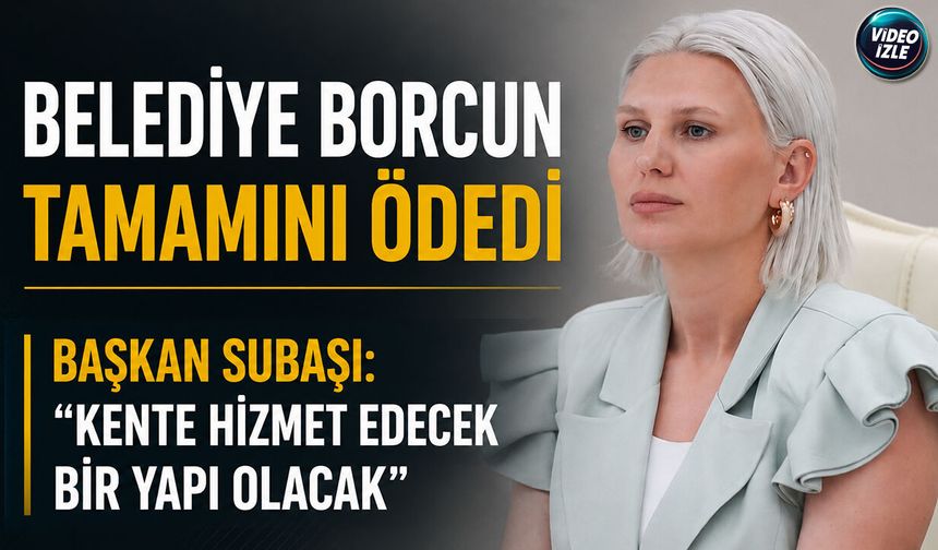 Belediye Borcun Tamamını Ödedi