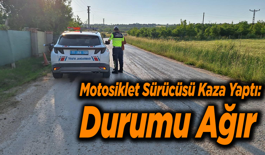 Motosiklet Sürücüsü Kaza Yaptı: Durumu Ağır
