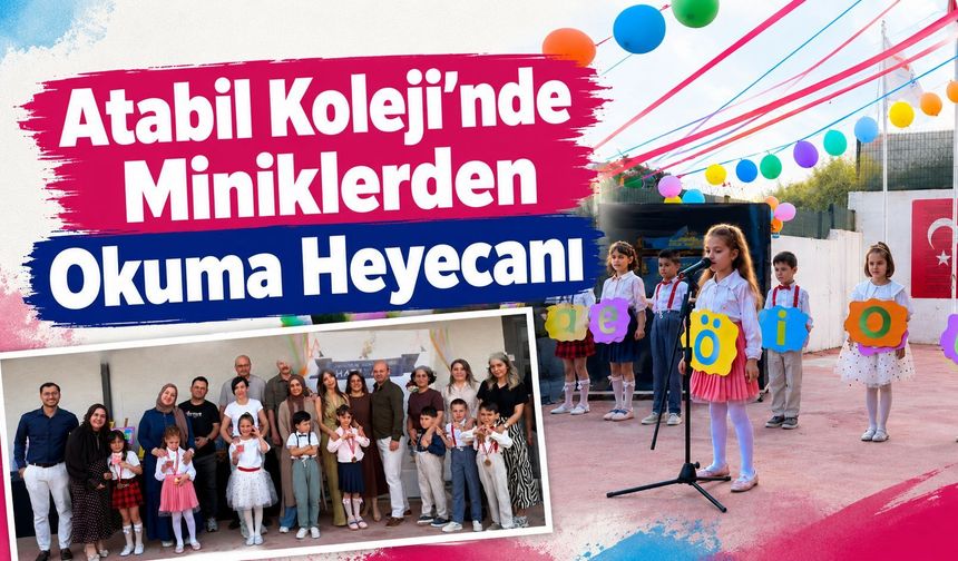 Atabil Koleji’nde Miniklerden Okuma Heyecanı