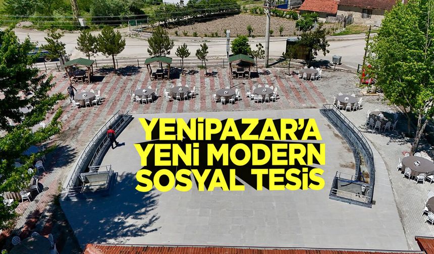 Yenipazar'a yeni modern sosyal tesis
