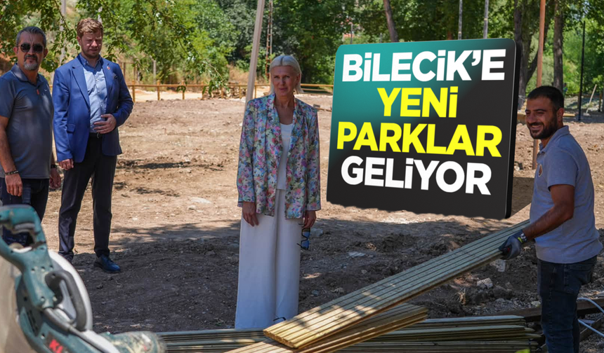 Bilecik'e Yeni Parklar Geliyor