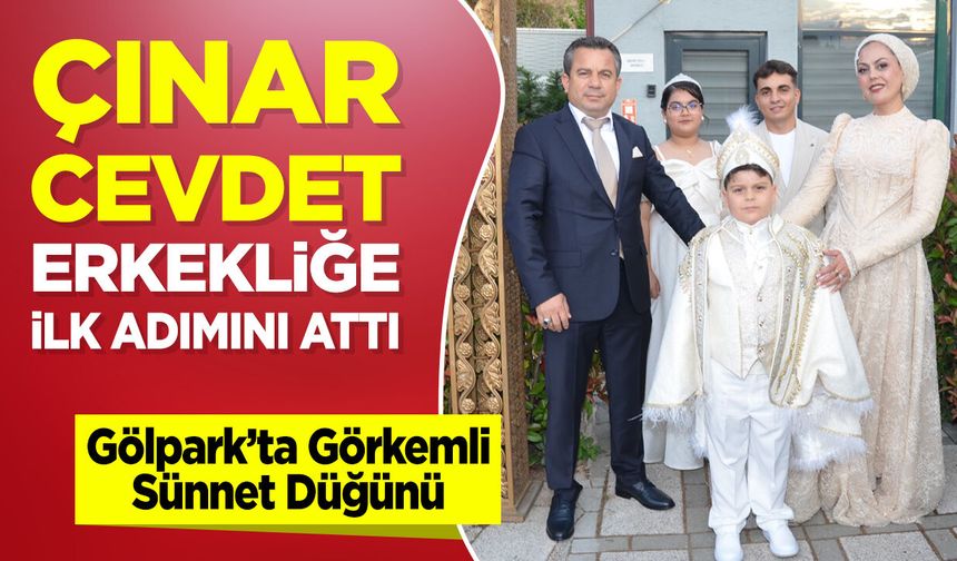 Çınar Cevdet Erkekliğe İlk Adımını Attı