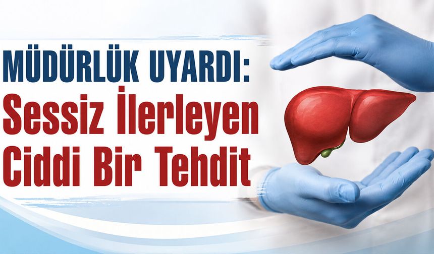 Müdürlük Uyardı: Sessiz İlerleyen Ciddi Bir Tehdit