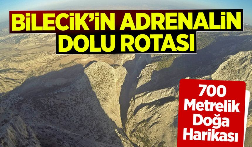 Bilecik’in Adrenalin Dolu Rotası