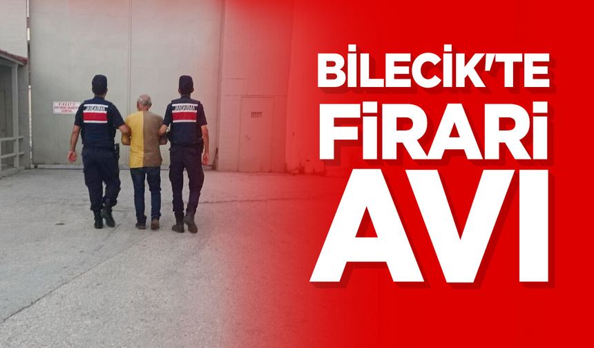 Bilecik'te firari avı