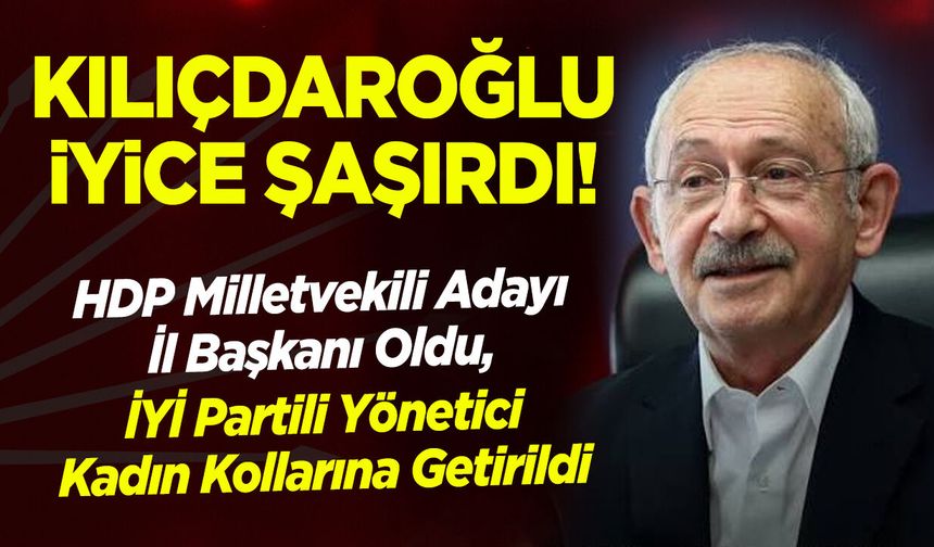 Kılıçdaroğlu iyice şaşırdı!