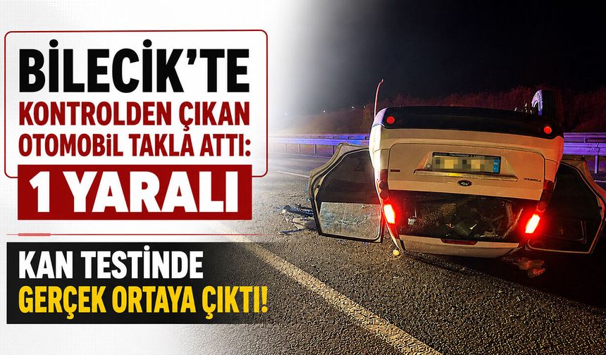 Bilecik'te Kontrolden Çıkan Otomobil Takla Attı: 1 Yaralı