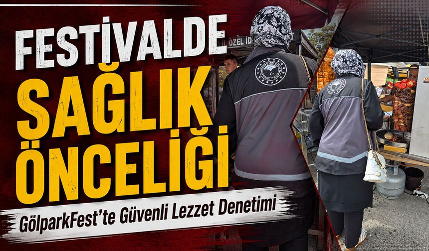 Festivalde Sağlık Önceliği