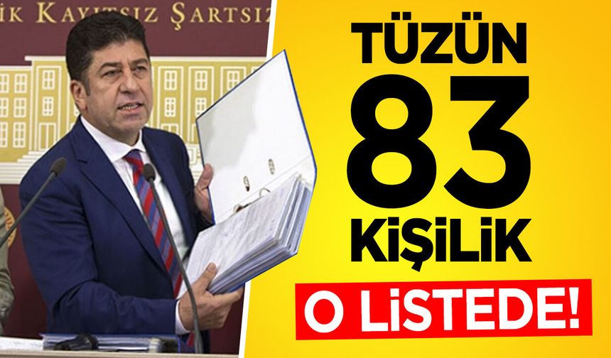 Tüzün 83 kişilik o listede!