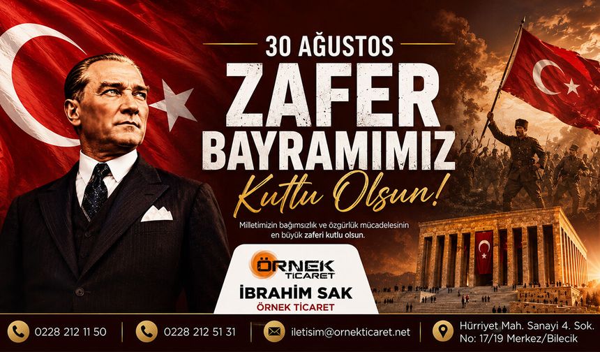 Örnek Ticaret 30 Ağustos Kutlama Mesajı