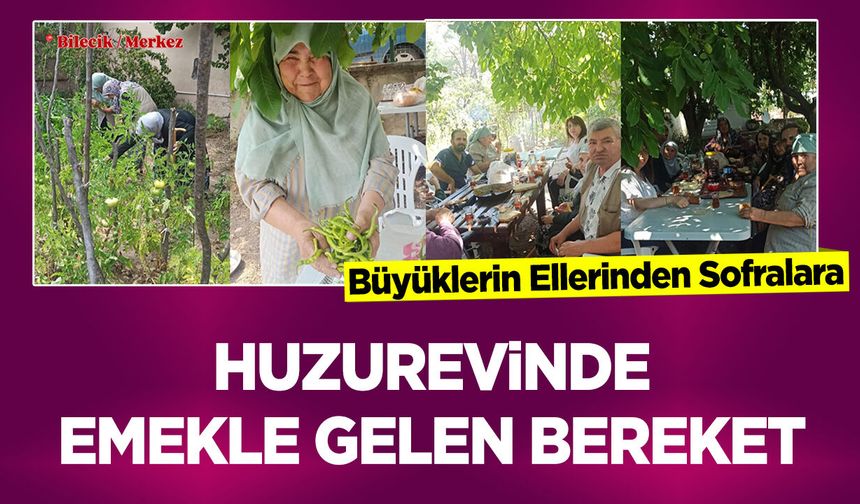Huzurevinde Emekle Gelen Bereket