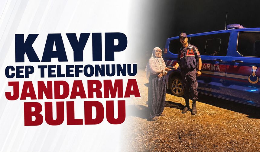 Kayıp Cep Telefonunu Jandarma Buldu