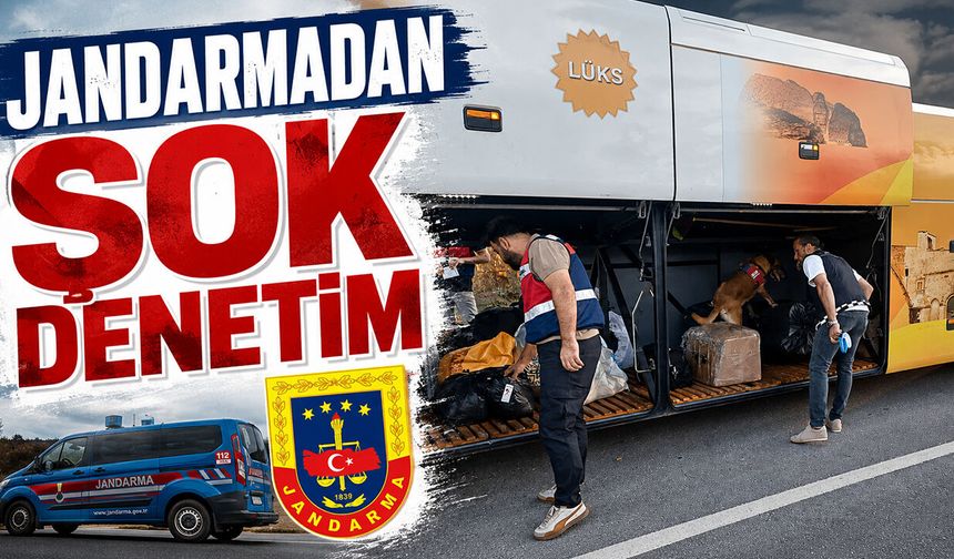 Jandarmadan Şok Denetim