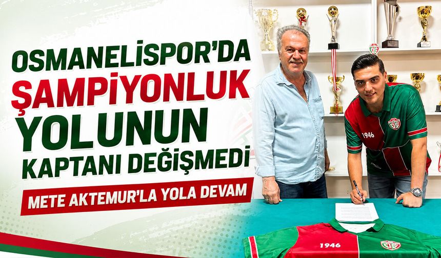 Osmanelispor’da Şampiyonluk Yolunun Kaptanı Değişmedi