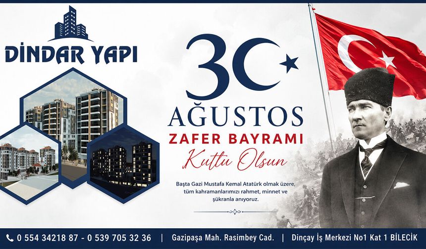 Dindar Yapı 30 Ağustos Kutlama Mesajı