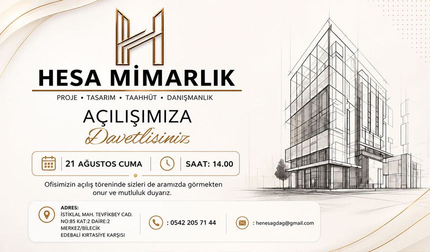 HESA MİMARLIK BİLECİK'TE AÇILIYOR