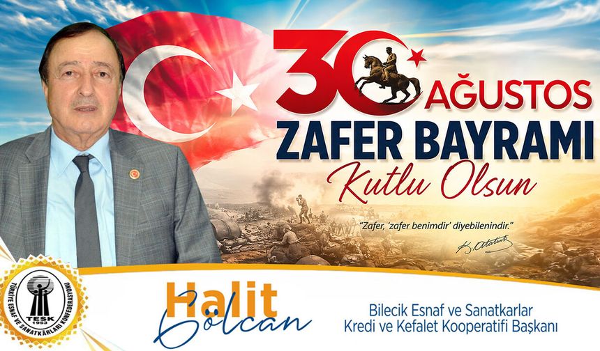 Halit Gölcan 30 Ağustos Kutlama Mesajı