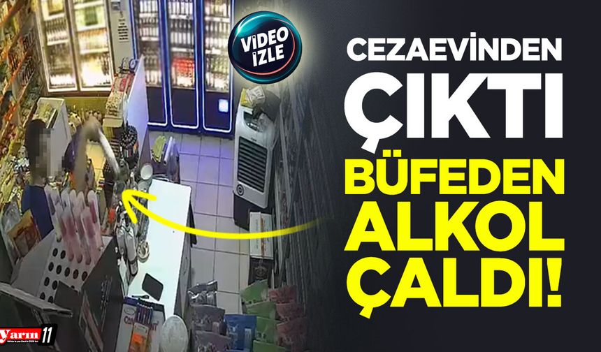 Cezaevinden Çıktı, Büfeden Alkol Çaldı!