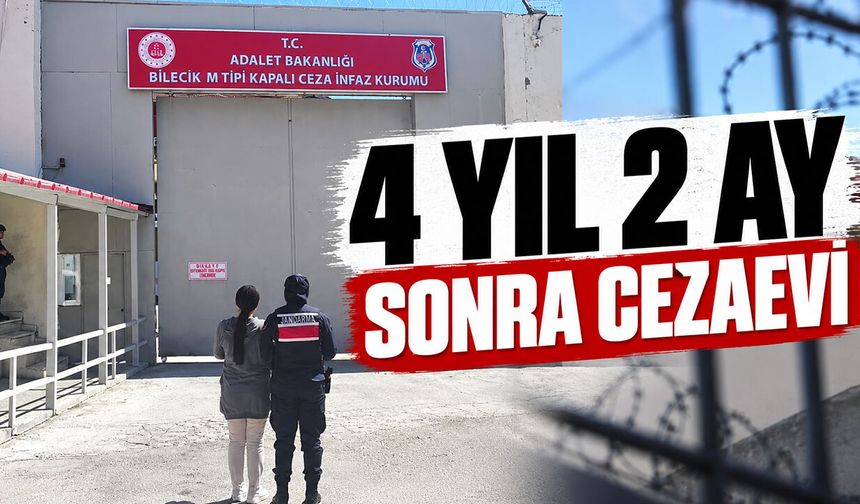 4 Yıl 2 Ay Sonra Cezaevi