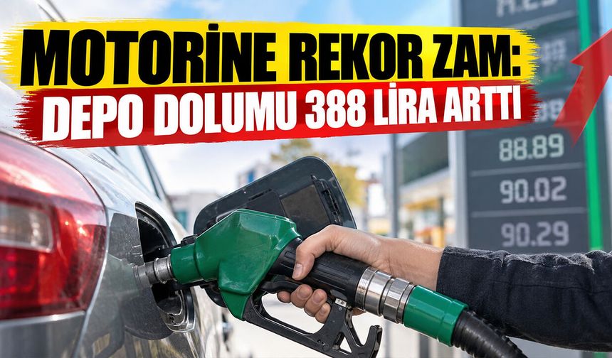 Motorine Rekor Zam: Depo Dolumu 388 Lira Arttı