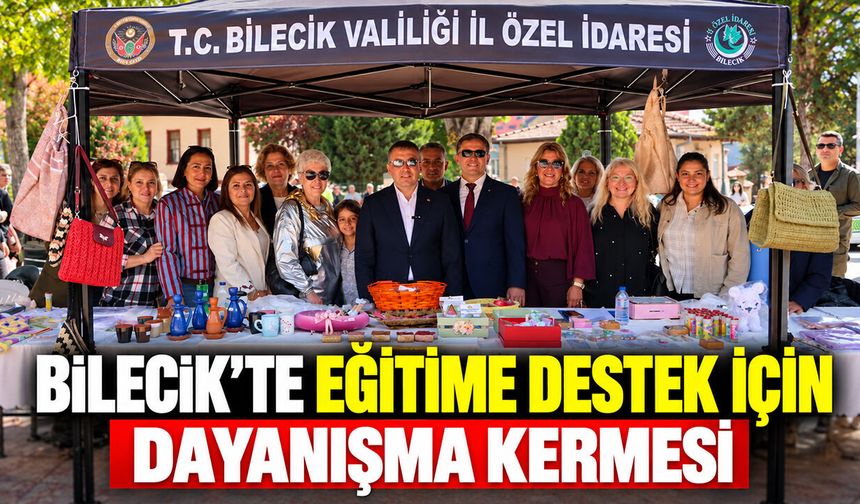 Bilecik'te eğitime destek için dayanışma kermesi
