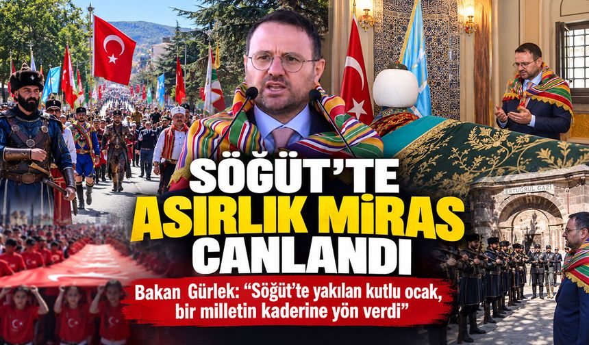 Söğüt’te Asırlık Miras Canlandı