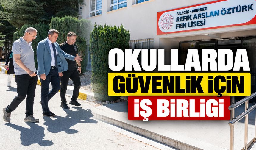 Bilecik'te Okullarda Güvenlik İçin İş Birliği