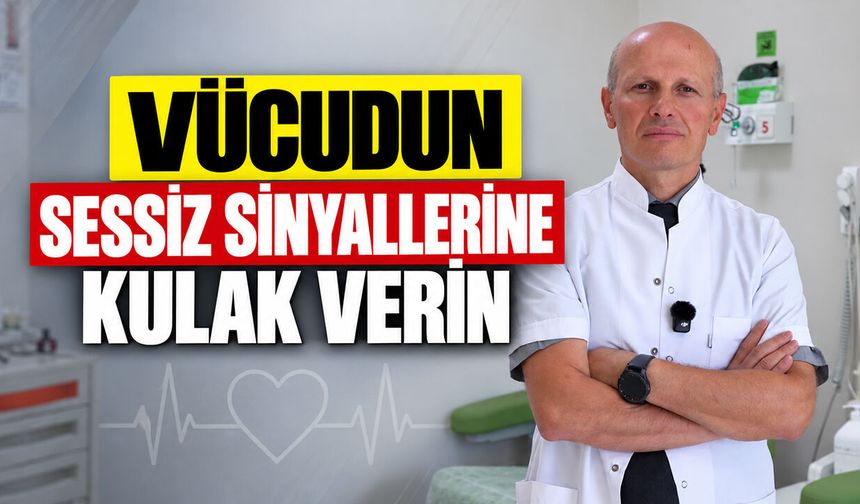 Vücudun Sessiz Sinyallerine Kulak Verin
