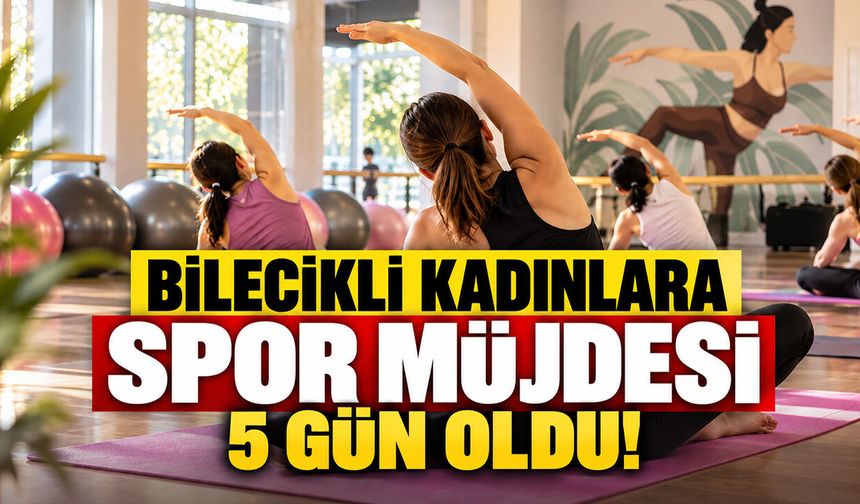 Bilecikli Kadınlara Spor Müjdesi: 5 Gün Oldu!