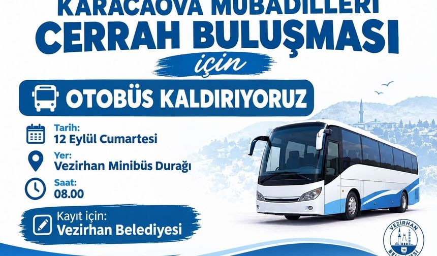 Vezirhan’dan Karacaova Mübadilleri Buluşmasına Ulaşım Desteği