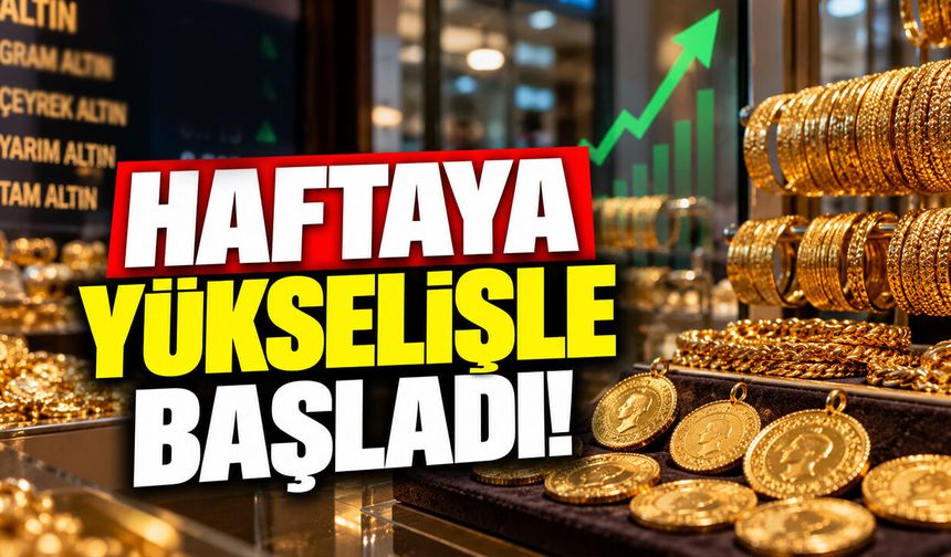 Haftaya Yükselişle Başladı!